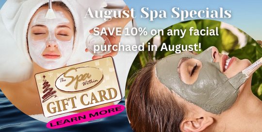 August Spa Specials at The Spa Within at The Lodge on Lake Detroit