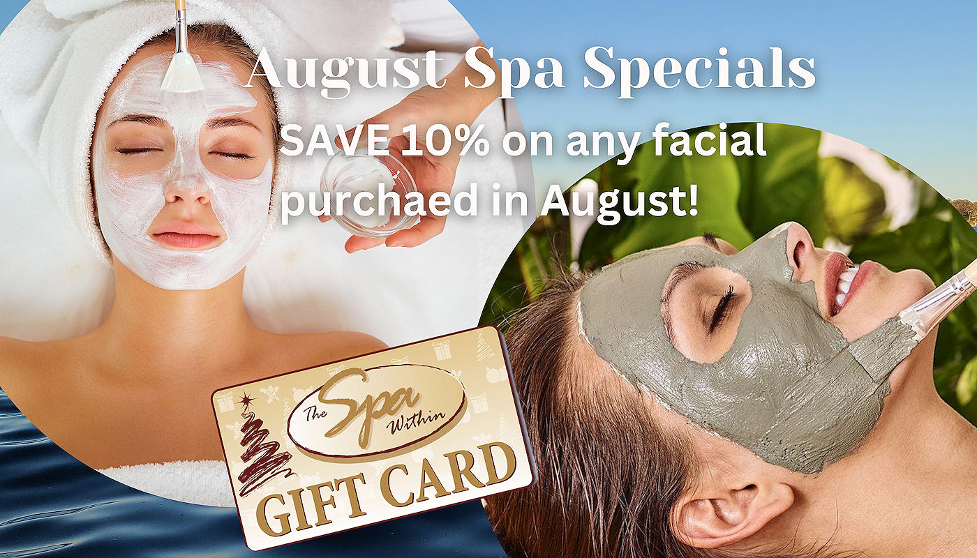 August Spa Specials at The Spa Within at The Lodge on Lake Detroit August Spa Specials at The Spa Within at The Lodge on Lake Detroit